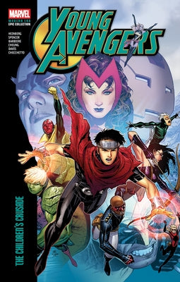 Young Avengers Modern Era Epic Collection: The Children's Crusade by Heinberg, Allan