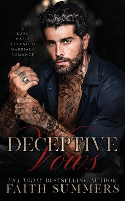 Deceptive Vows: A Stand-alone Dark Mafia Arranged Marriage Romance by Gray, Khardine