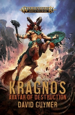 Kragnos: Avatar of Destruction by Guymer, David