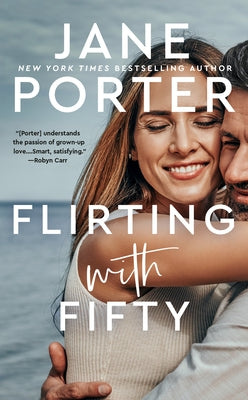 Flirting with Fifty by Porter, Jane