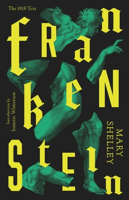 Frankenstein: Or the Modern Prometheus by Shelley, Mary