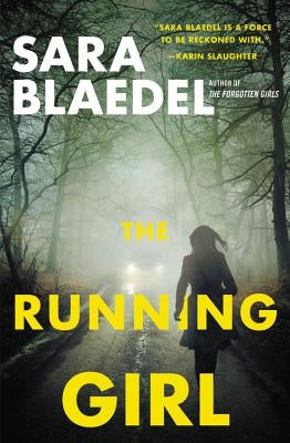 The Running Girl by Blaedel, Sara
