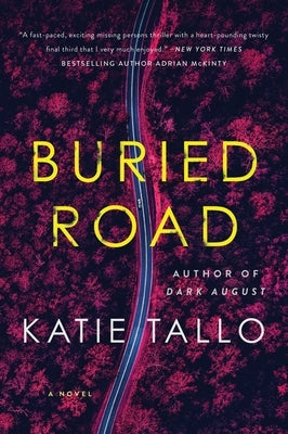 Buried Road by Tallo, Katie