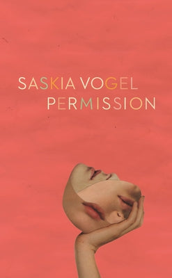 Permission by Vogel, Saskia