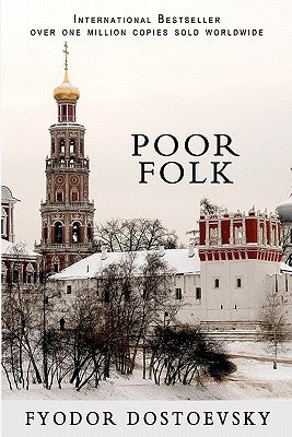 Poor Folk by Dostoevsky, Fyodor