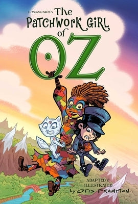 The Patchwork Girl of Oz Volume 1 by Frampton, Otis