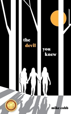 The Devil You Knew by Cobb, Mike