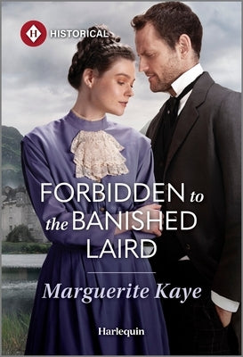 Forbidden to the Banished Laird by Kaye, Marguerite