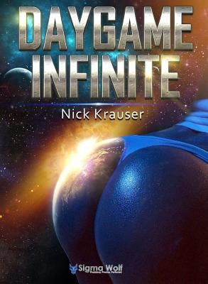 Daygame Infinite Colour by Krauser, Nick