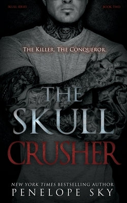 The Skull Crusher by Sky, Penelope