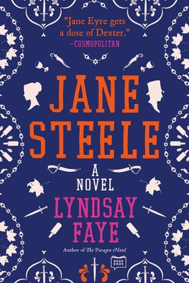 Jane Steele by Faye, Lyndsay