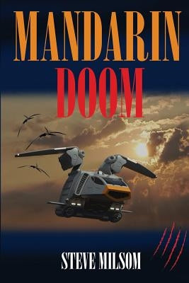 Mandarin Doom by Milsom, Steve