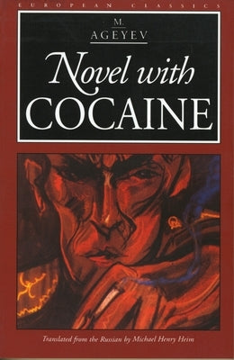 Novel with Cocaine by Ageyev, M.