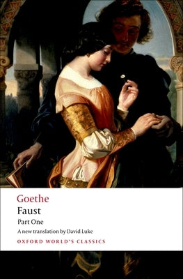 Faust, Part One by Goethe, J. W. Von