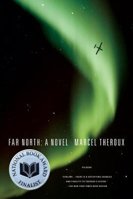 Far North by Theroux, Marcel