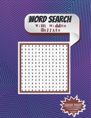 Word Search With Hidden Message Large Print: Fitness for your brain: Word Search With Hidden Message: Train your brain anywhere, anytime! - 218 Puzzle by Nancy, Eve