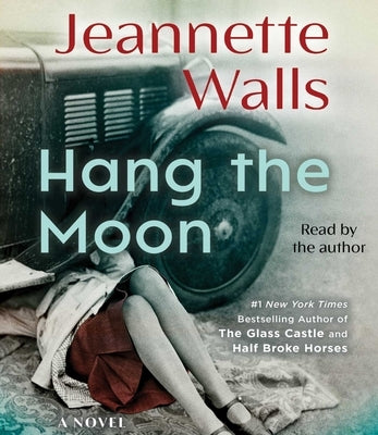 Hang the Moon by Walls, Jeannette