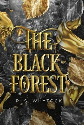 The Black Forest - Special Coloured Edition by Whytock, P. S.