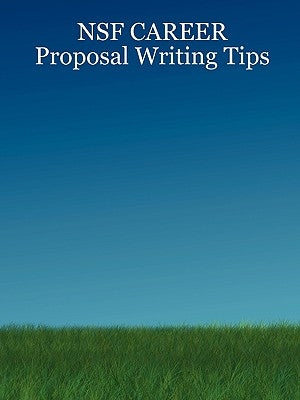 NSF CAREER Proposal Writing Tips by Pei, Z. J.