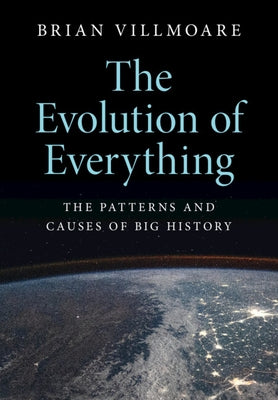 The Evolution of Everything by Villmoare, Brian