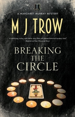 Breaking the Circle by Trow, M. J.