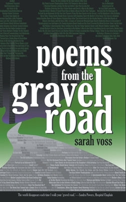 Poems from the Gravel Road by Voss, Sarah