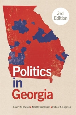 Politics in Georgia by Howard, Robert M.