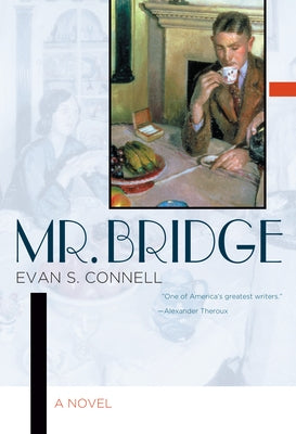 Mr. Bridge by Connell, Evan S.