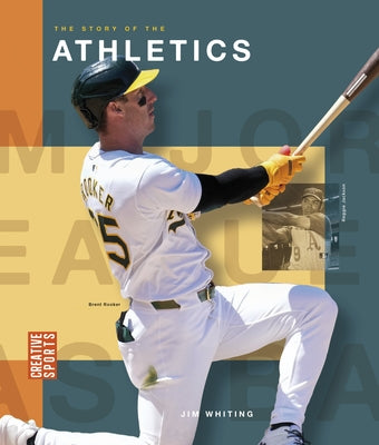 The Story of the Athletics by Whiting, Jim