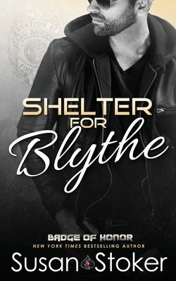 Shelter for Blythe by Stoker, Susan