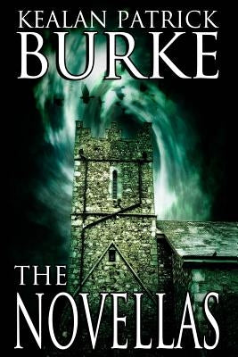 The Novellas by Burke, Kealan Patrick