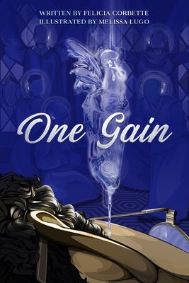 One Gain by Corbette, Felicia