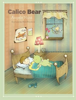 Calico Bear by Hunt, Angela E.