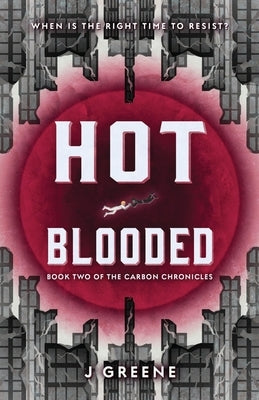 Hot-Blooded by Greene, J.