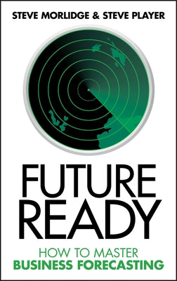 Future Ready by Morlidge, Steve