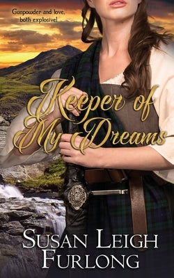 Keeper of My Dreams by Furlong, Susan Leigh