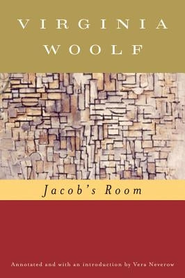 Jacob's Room (Annotated): The Virginia Woolf Library Annotated Edition by Woolf, Virginia