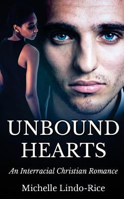 Unbound Hearts by Lindo-Rice, Michelle