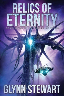 Relics of Eternity by Stewart, Glynn