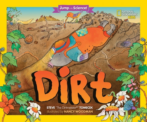 Jump Into Science: Dirt by Tomecek, Steve