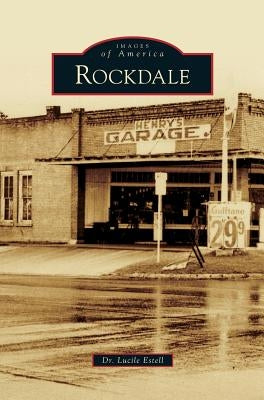 Rockdale by Estell, Lucile