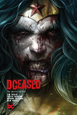 Dceased: The Deluxe Edition by Taylor, Tom