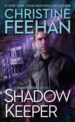 Shadow Keeper by Feehan, Christine