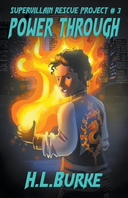 Power Through by Burke, H. L.