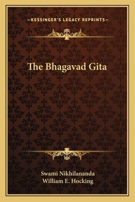 The Bhagavad Gita by Nikhilananda, Swami