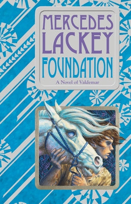 Foundation by Lackey, Mercedes