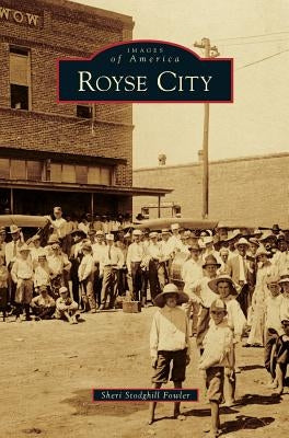 Royse City by Fowler, Sheri Stodghill