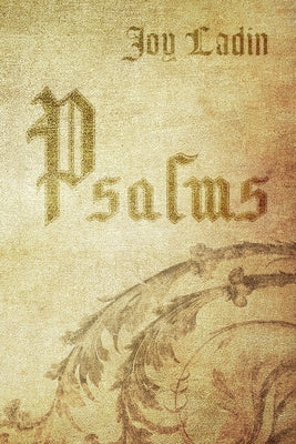 Psalms by Ladin, Joy