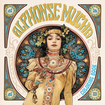 Alphonse Mucha Coloring Book by Mucha, Alphonse