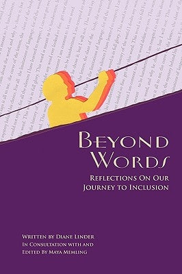 Beyond Words - Reflections on Our Journey to Inclusion by Linder, Diane